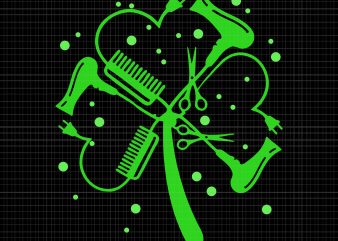 Hair Stylist Shamrock svg,Hair Stylist Shamrock png,Hair Stylist svg, Funny Patrick’s Day svg,Hair Stylist Patrick’s Day svg,Patrick’s Day png,Patrick’s Day cut file t-shirt design png