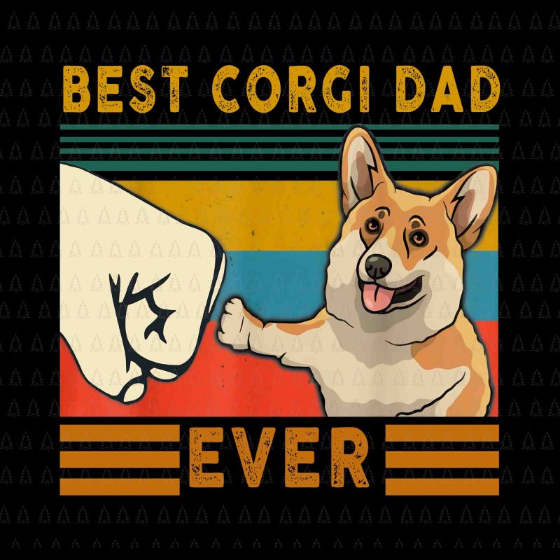 Best corgi dad ever png,Best corgi dad ever,Best corgi dad ever design,Best corgi dad ,Corgi dad png,corgi dad ready made tshirt design