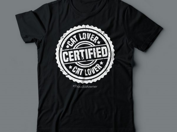 Cat lover certified tshirt design | stamp cat lover design Cat lover certified tshirt design | stamp cat lover design