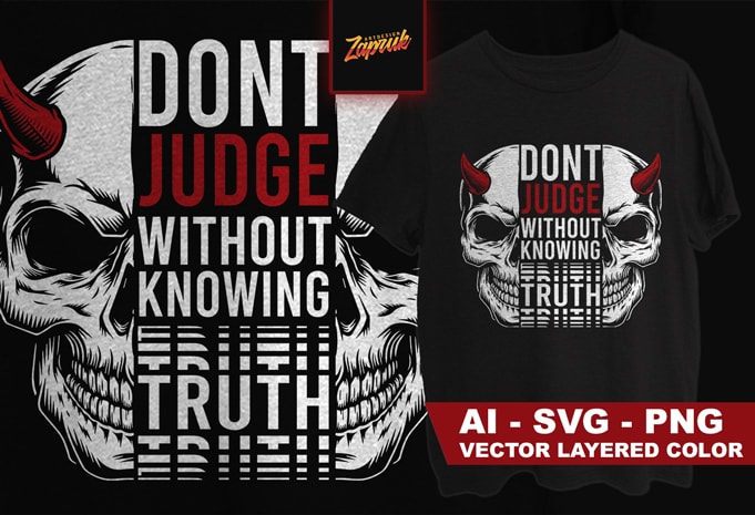 Skull Dont Judge – Tshirt design for sale