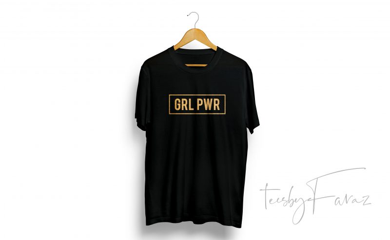 Girl Power Tshirt Design
