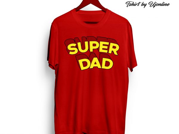 Super dad superman parody t shirt design for sale