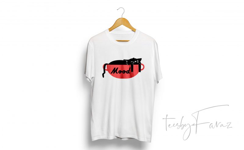 Mood Cat design for t shirt t shirt designs for print on demand