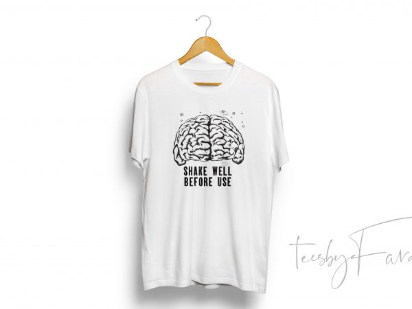 Shake well before use (brain) tshirt design