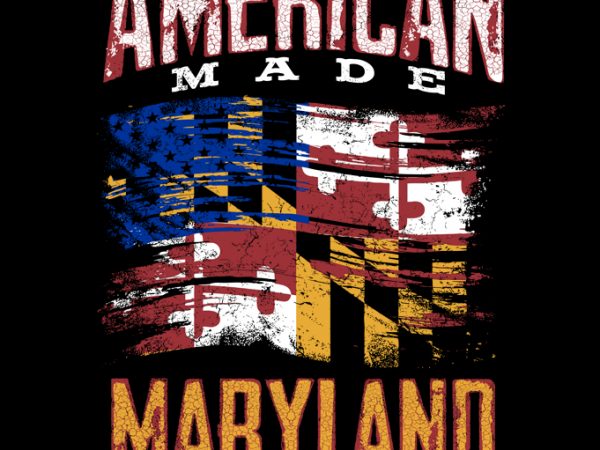 American made maryland raised t shirt design to buy