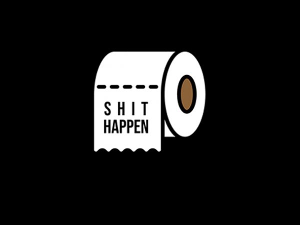 Shit happen toilet paper for coronavirus, covid-19 t-shirt design for commercial use