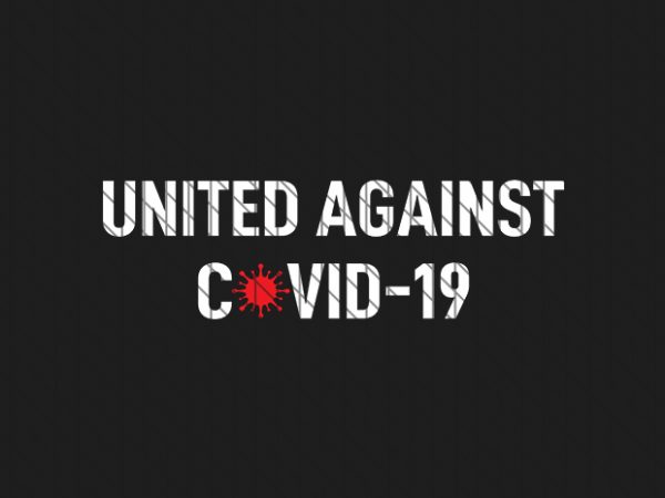 United against covid-19 t shirt design for sale