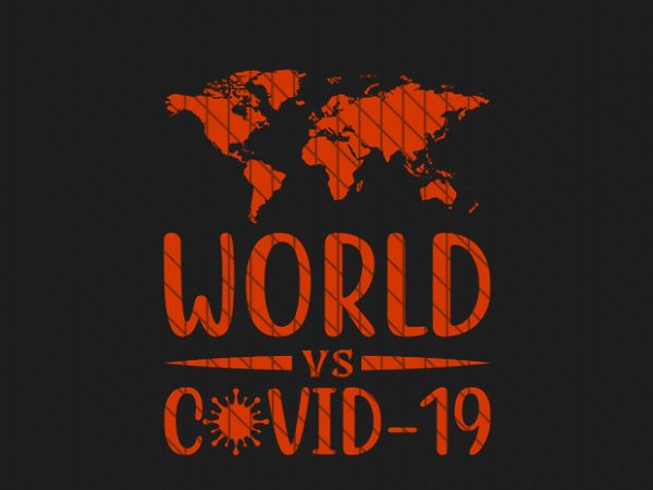 World vs covid-19, corona virus awareness tshirt design