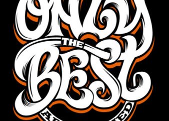 Only The Best Are Bullied graphic t-shirt design