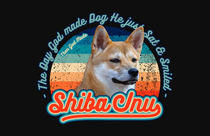 20 versions Dog Design – The Day God Made Dog, He just sat and smiled design for t shirt t shirt design for teespring