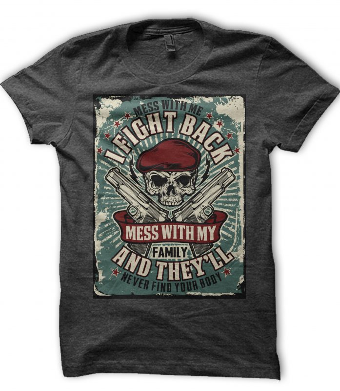 MESS WITH ME print ready t shirt design