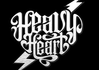 HEAVY HEART buy t shirt design for commercial use