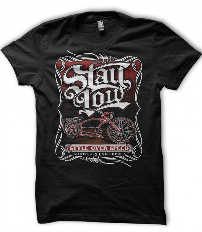 stay low buy t shirt design for commercial use