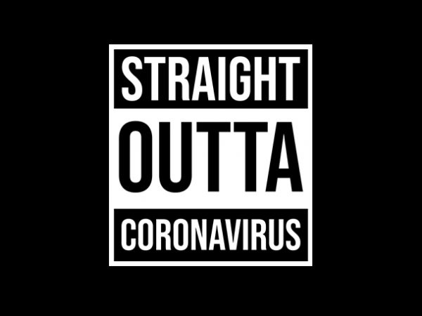 Straight outta coronavirus , we can fight coronavirus, mask, survival, toilet paper, uncle sam, usa, america, covid-19, together we can t shirt design to buy