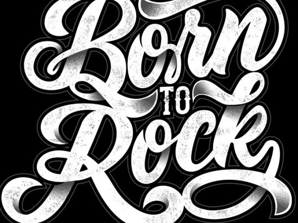 Born to rock graphic t-shirt design