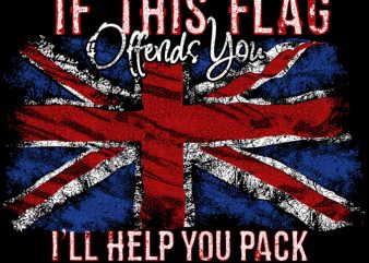 IF THIS FLAG OFFENDS YOU t shirt design template