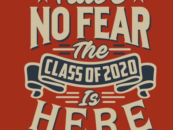 Have no fear graphic t-shirt design