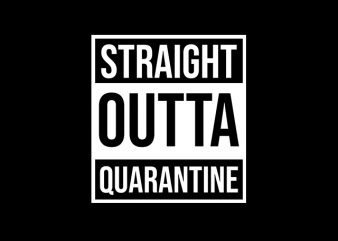 Straight outta quarantine , We Can Fight Coronavirus, Mask, Survival, Toilet paper, uncle sam, usa, america, Covid-19, Together we can t shirt design to buy