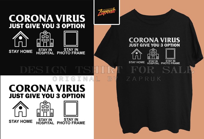 Corona virus give 3 option ready made tshirt design