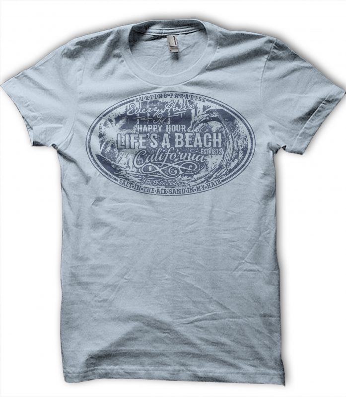 LIFE’S A BEACH commercial use t-shirt design