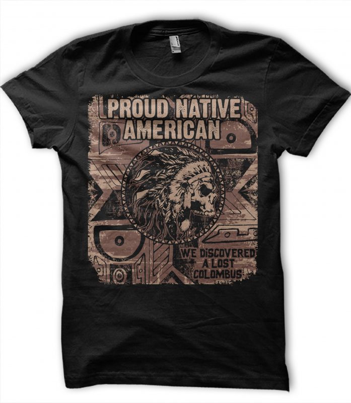 PROUD NATIVE AMERICAN t shirt design to buy