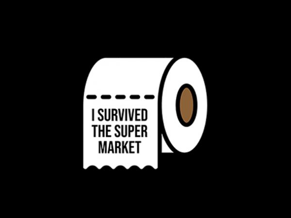I survived the super market toilet paper for coronavirus, covid-19 t-shirt design for commercial use I survived the super market toilet paper for coronavirus, covid-19 t-shirt design for commercial use