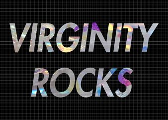Virginity rocks png,Virginity rocks vector,Virginity rocks shirt,Virginity Novelty Letters Rocks Pullover png,Virginity Novelty Letters Rocks Pullover t-shirt design for commercial use