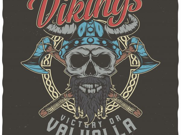 Victory or valhalla t shirt design for sale