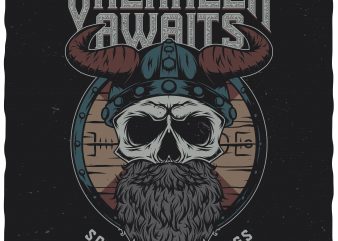 Valhalla awaits graphic t-shirt design