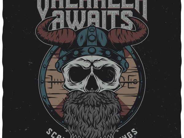 Valhalla awaits graphic t-shirt design