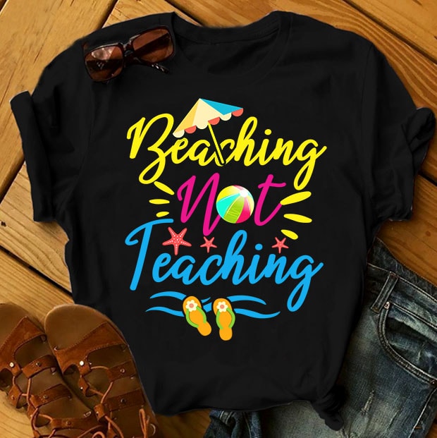 Summer Bundle For Teacher and Student Part 1 – 48 Designs – 90% OFF t shirt designs for print on demand