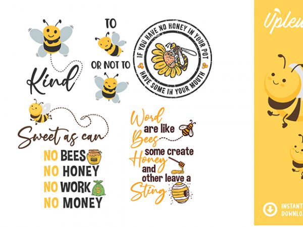 Bee quotes svg bundle – commercial use t shirt template