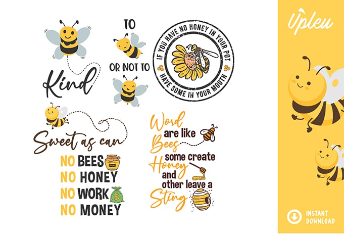 Bee Quotes SVG Bundle – commercial use t-shirt designs for sale