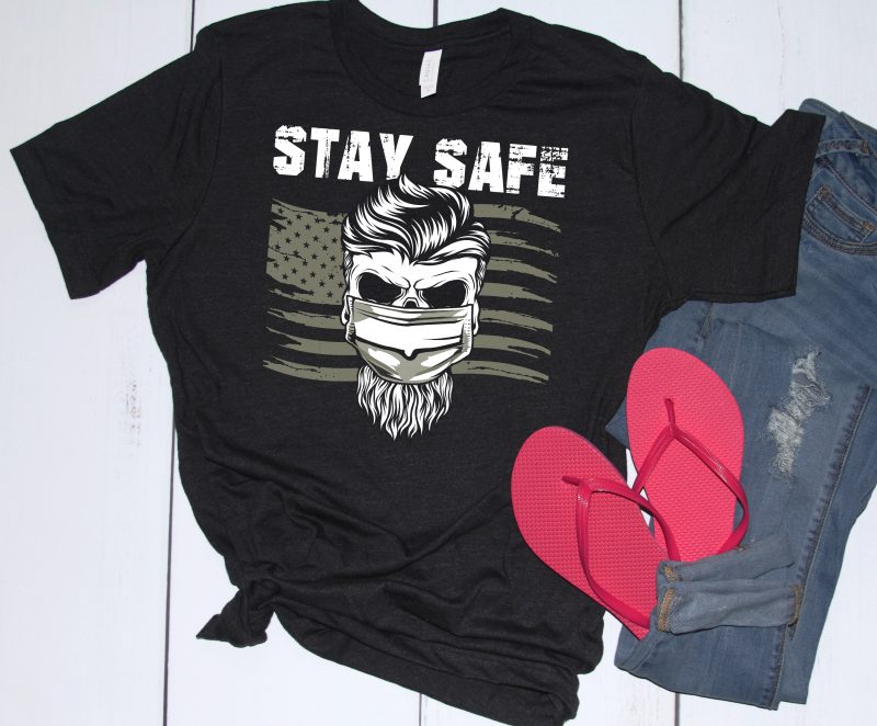 Stay Safe t shirt design template