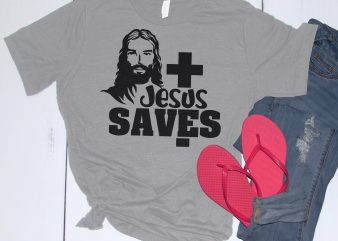 Jesus Saves – Shirt t shirt design template