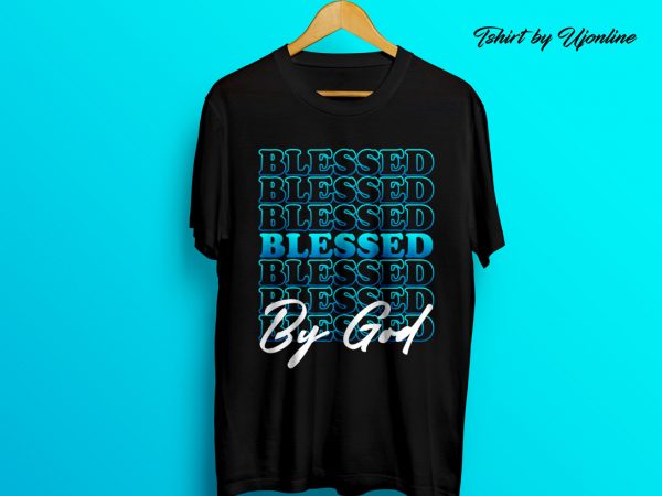 Blessed typography t-shirt design