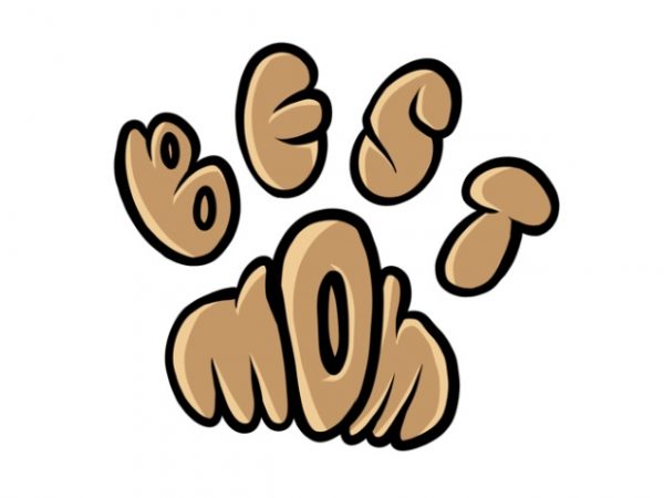 Best dog mom ever calligram dog paw t-shirt design for commercial use