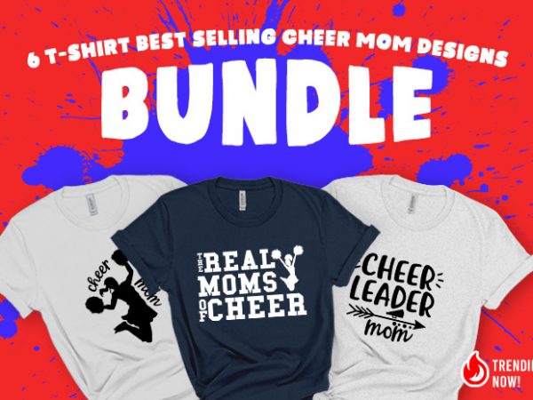 Cheer mom svg bundle – cheers – funny tshirt design