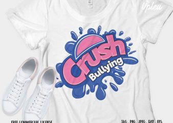 Crush Bullying print ready t shirt design