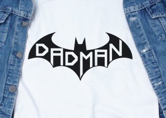 Dadman SVG – Funny Tshirt Design