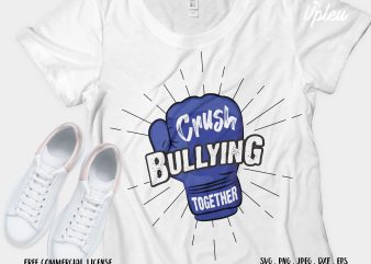 Crush Bullying Together print ready t shirt design