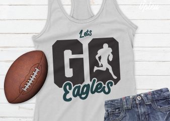 Lets go Eagles buy t shirt design
