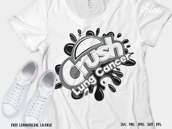 Crush lung cancer graphic t-shirt design