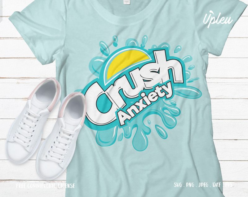 Crush Anxiety graphic t-shirt design