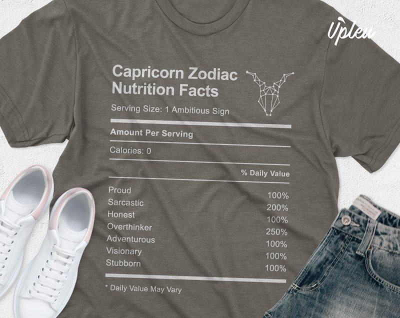 Capricorn Zodiac Nutrition Facts buy t shirt design artwork - Buy t ...