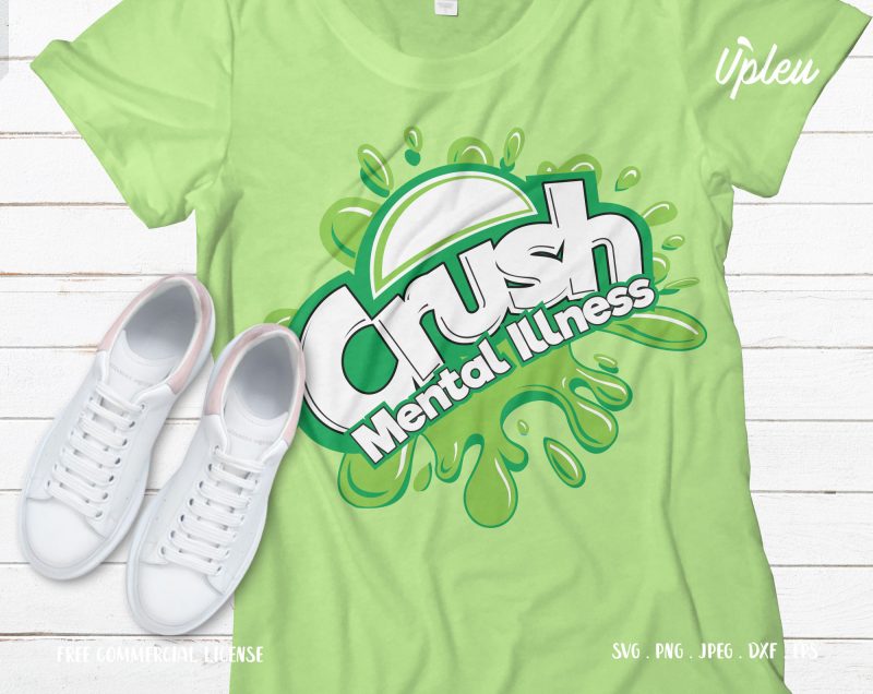 Crush Mental Illness graphic t-shirt design