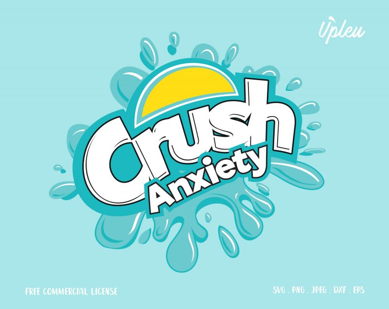 Crush Anxiety graphic t-shirt design