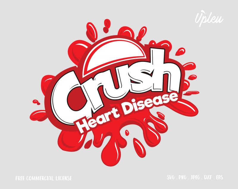 Crush Heart Disease commercial use t-shirt design