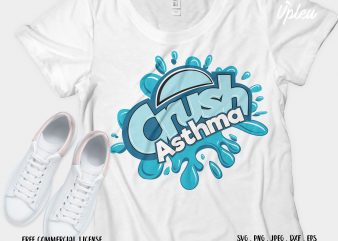 Crush Asthma graphic t-shirt design