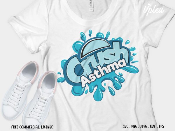 Crush asthma graphic t-shirt design